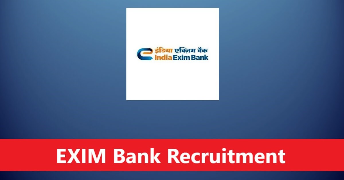 Exim Bank Recruitment 2025
